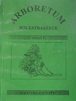 Okładka książki Arboretum Bolestraszyce. Zeszyt 5.
