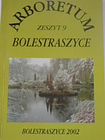 Okładka książki Arboretum Bolestraszyce. Zeszyt 9